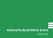 Manual Estacaria de Pinheiro Bravo