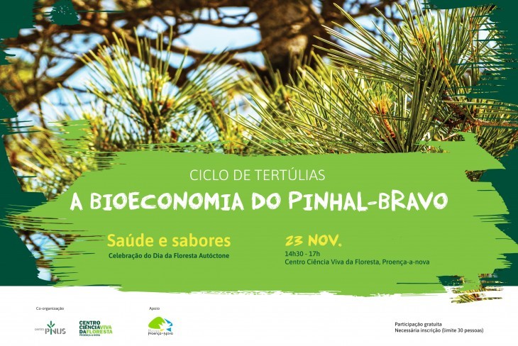 Tertúlia A Bioeconomia do Pinhal-bravo: saúde e sabores